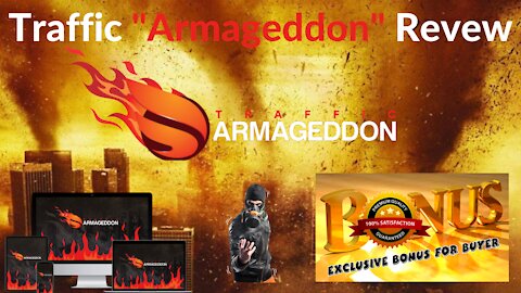TRAFFIC ARMAGEDDON REVIEW 2021 - TRAFFIC ARMAGEDDON 😎 - TRAFFIC ARMAGEDDON CUSTOM BONUSES|
