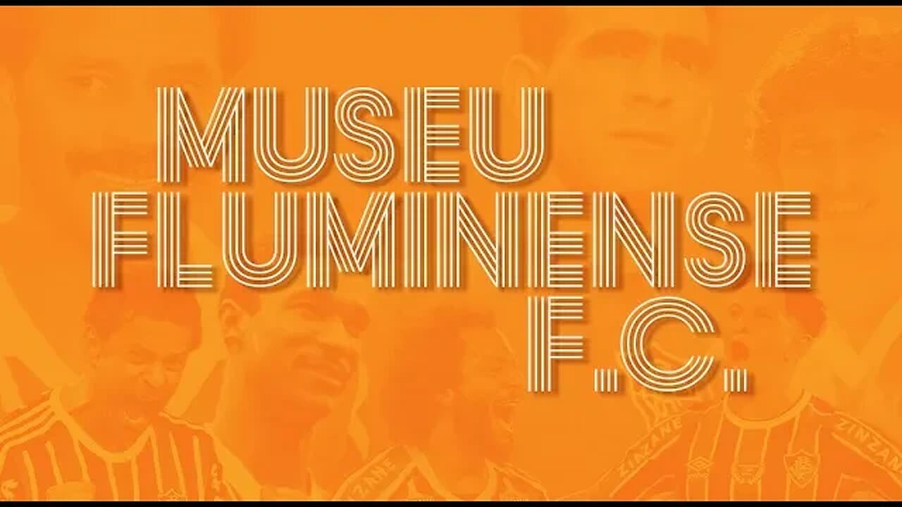 VOCÊ NO NOVO MUSEU FLUMINENSE F.C.