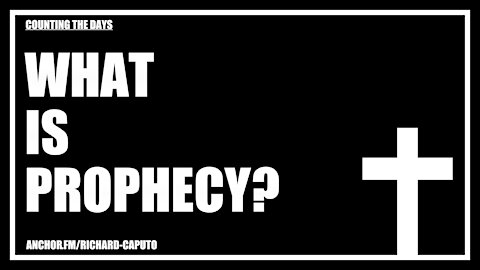 What is Prophecy?