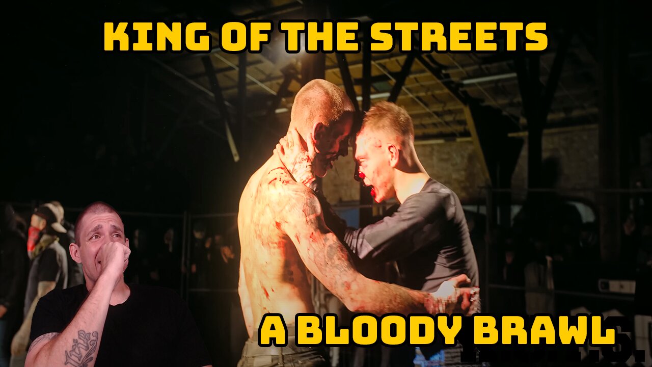 King of The Streets Reaction - Part 1 - A Bloody Brawl