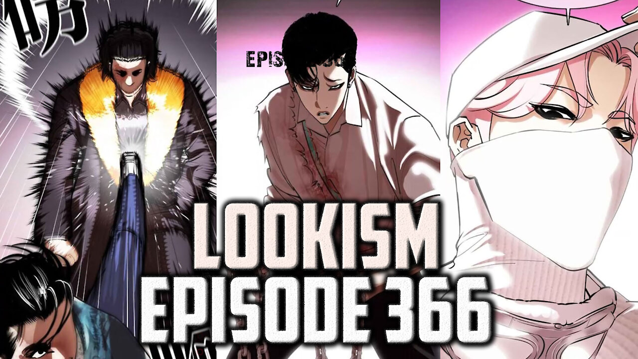 LOOKISM WEBTOON CHAPTER 366