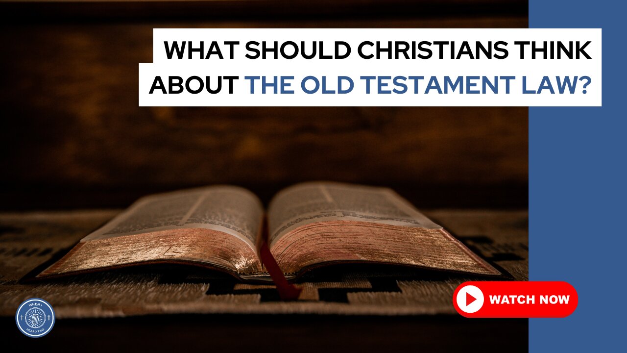 What should Christians think about the Old Testament law?