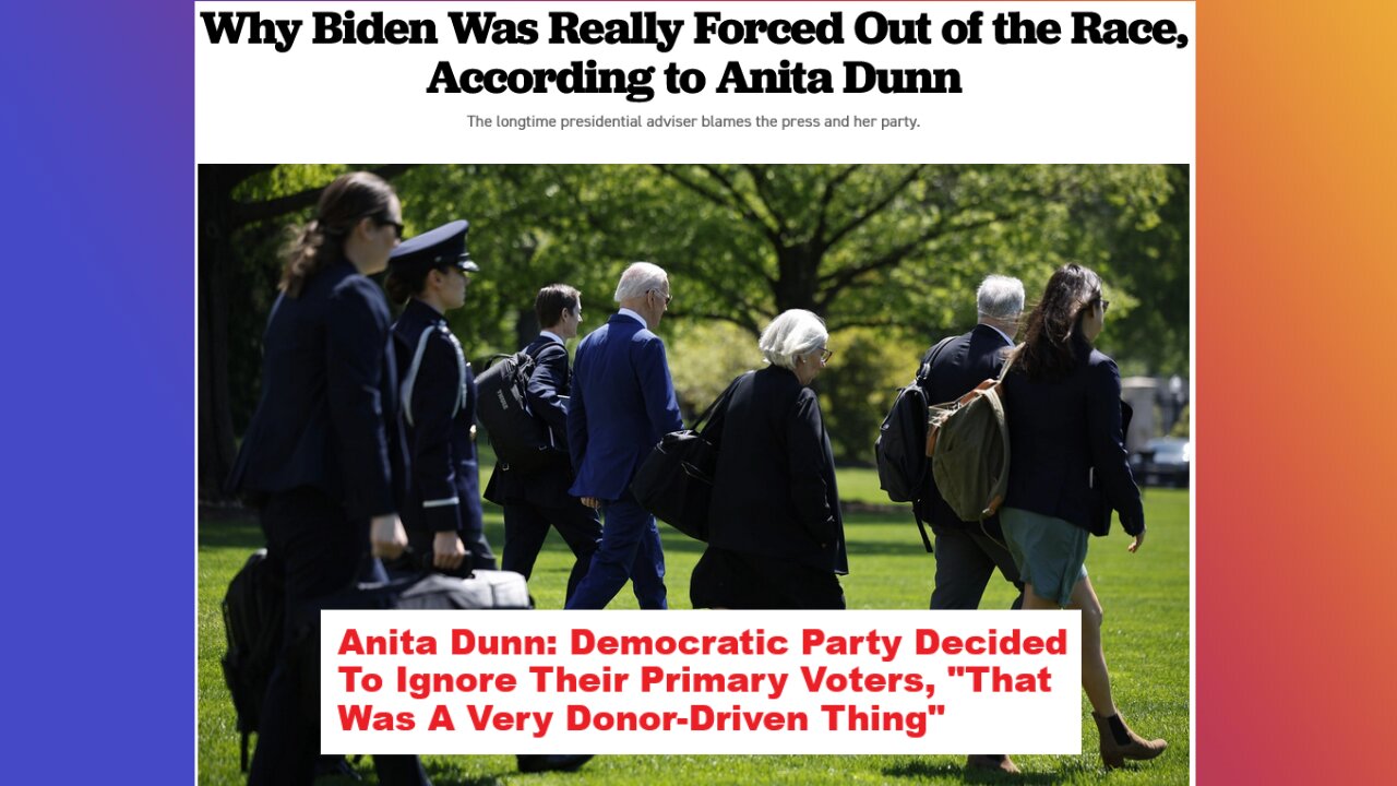 Why Biden Was Really Forced Out of the Race, According to Anita Dunn (Audio)