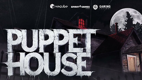 Puppet House | Official Announcement Teaser