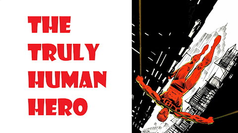 To be a Hero is to Be Truly Human