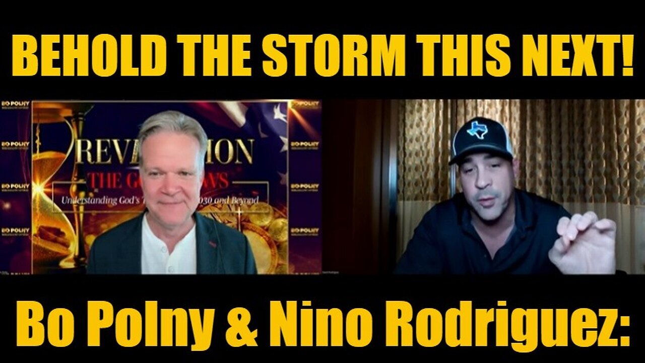 Bo Polny HUGE: Behold The Storm This Next!