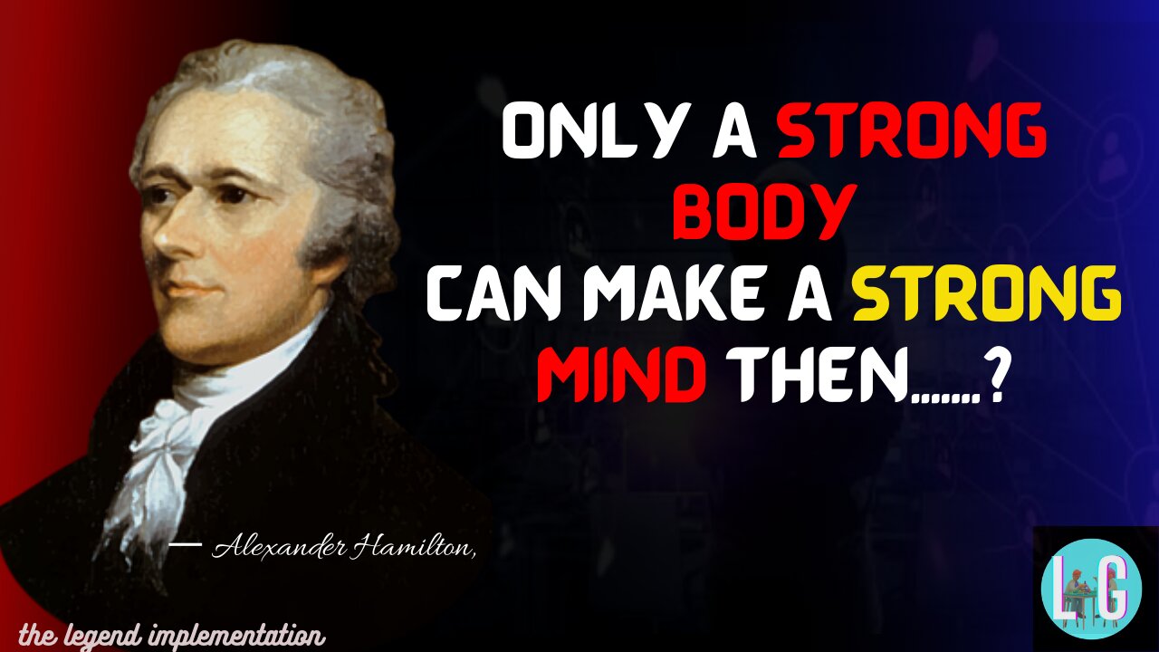 Alexander Hamilton was a founding father of the United States 13 quotes
