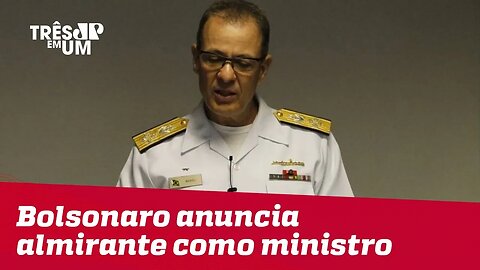Bolsonaro anuncia o Almirante Bento Costa Lima como ministro de Minas e Energia