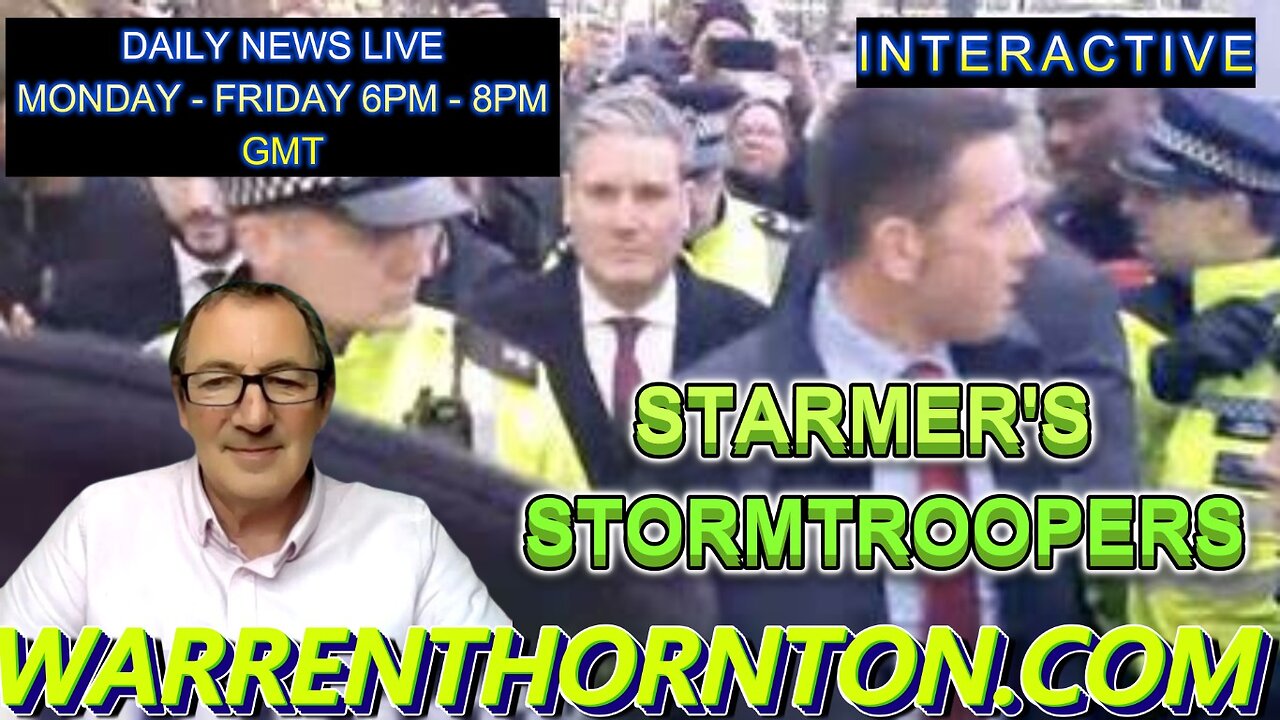 STARMER'S STORMTROOPERS WITH WARREN THORNTON
