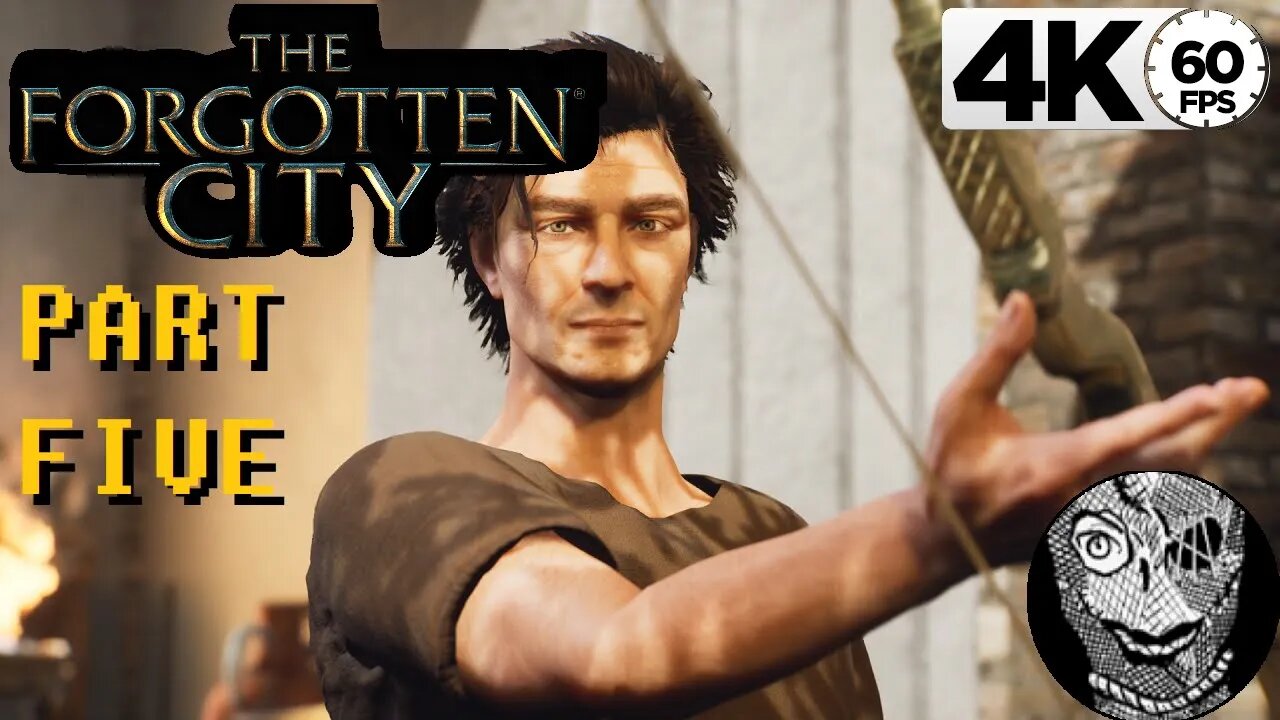 (PART 05) [Bow and The Palace] The Forgotten City 4k