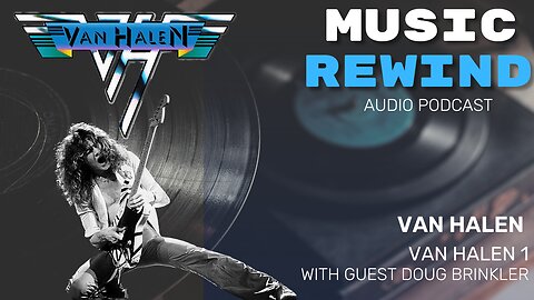 Van Halen 1 with guest Doug Brinkler