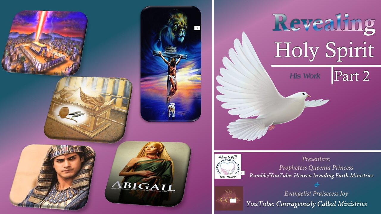 Holy Spirit Part Two- His Works