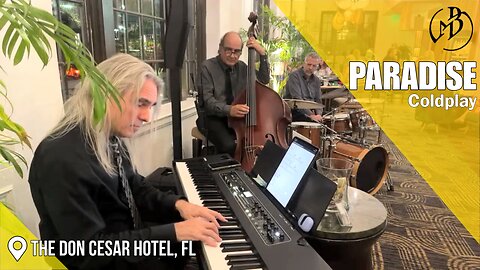 Coldplay - Paradise cover by The Marc Bosserman Trio (Live at The Don CeSar Hotel)