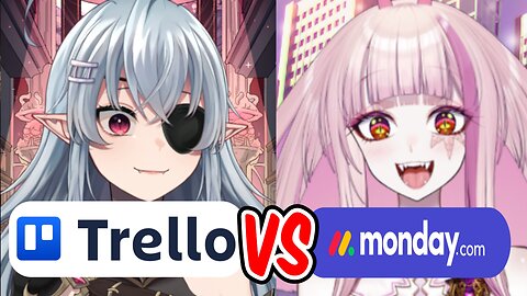Which is better? Trello or Monday
