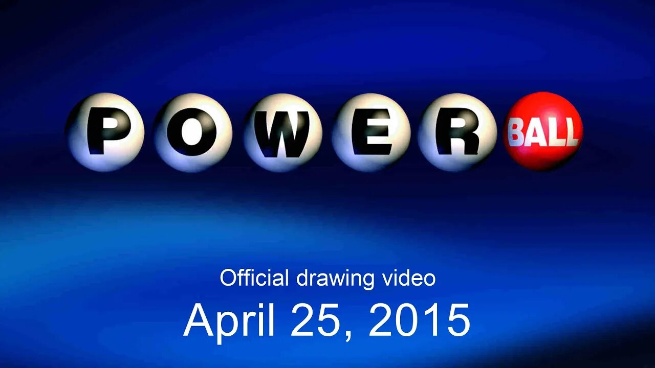 Powerball drawing for April 25, 2015