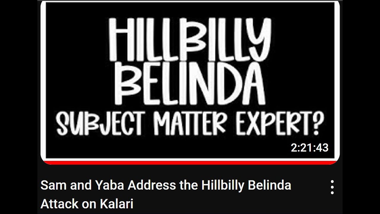 10-1-2024 SamanthaJean "Sam and Yaba Address the Hillbilly Belinda Attack on Kalari" w/ chat