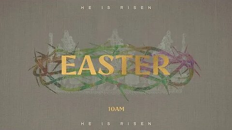 Easter Sunday: He's Still Risen