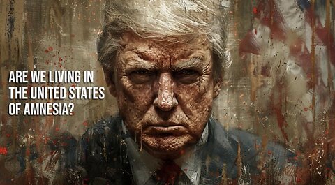 Are we living in the United States of Amnesia?