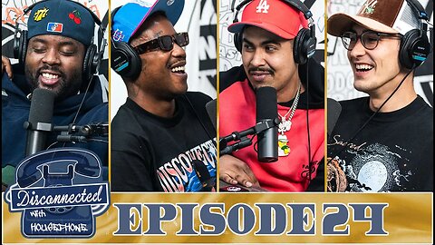 Disconnected Ep. 24