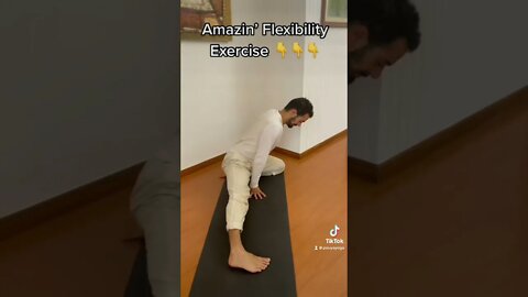 Amazing’ Flexibility Exercise