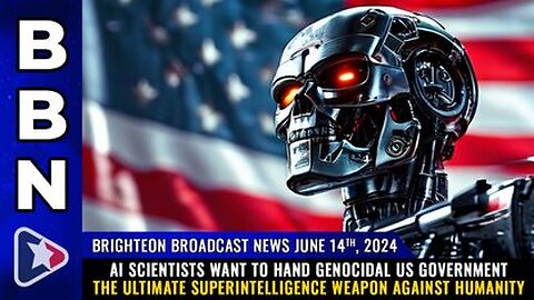 AI scientists want to hand genocidal US Govt Ultimate Superintelligence weapon against humanity