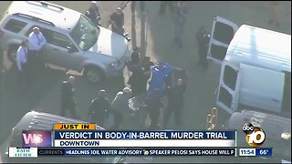 Verdict in body-in-barrel murder trial