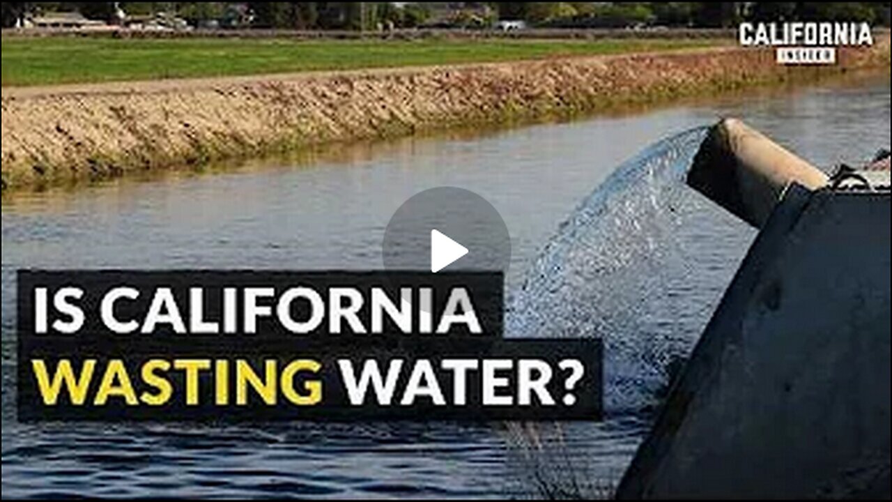 California is About to Dump 114 Billion Gallons of Water into the Ocean.