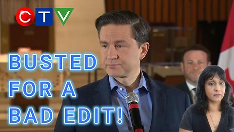 Former Global Director explains why a CTV Bad Edit of Pierre just doesn't happen.