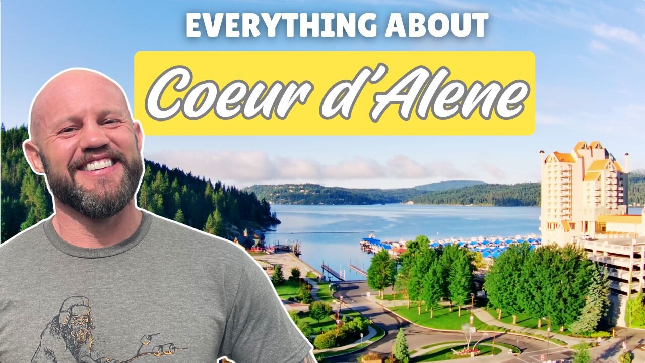 Everything You Need to Know About Coeur d'Alene Idaho