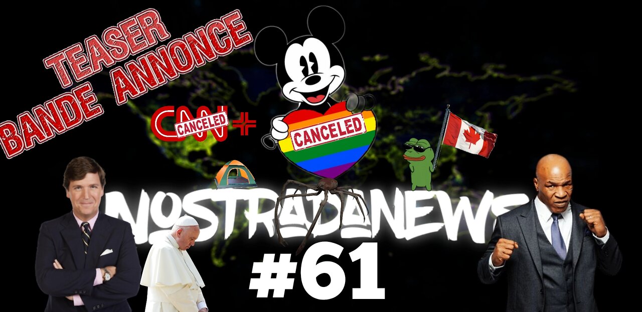 TEASER NostradaNews #61 Live Youtube Dimanche 19h (QC)