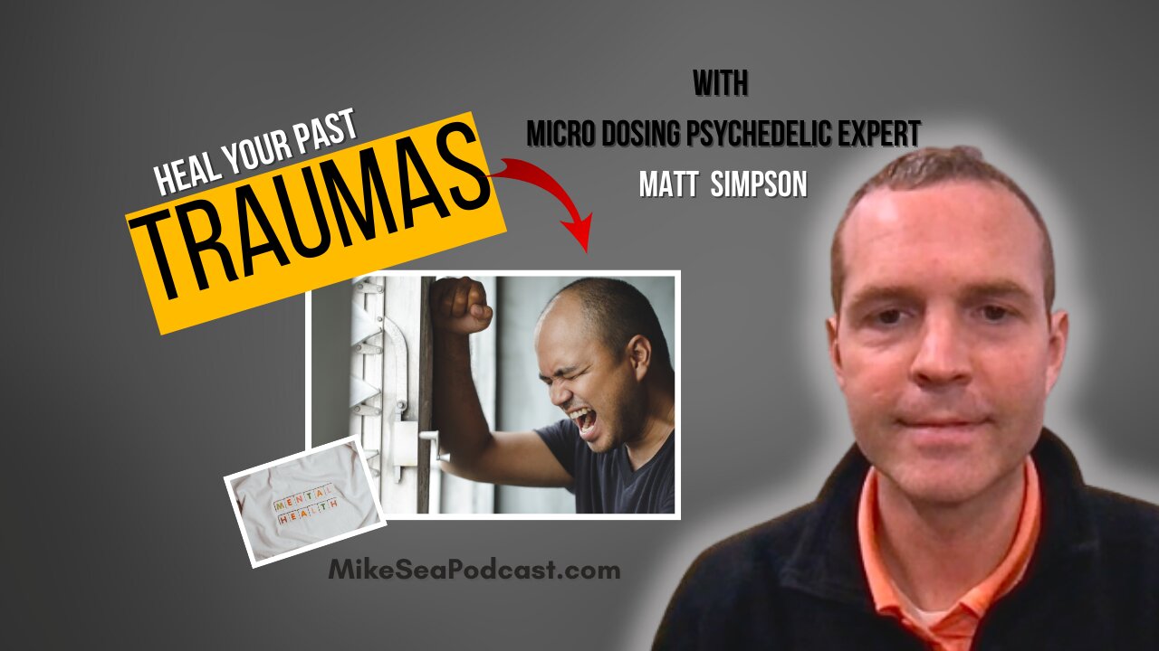 Healing Your Traumas With Micro-Dosing (PSYCHEDELICS)
