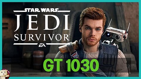 GT 1030 / STAR WARS Jedi Survivor (No Denuvo) [1080p] 20 Mins Gameplay