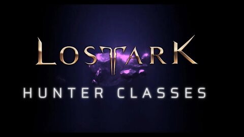 Lost Ark RU - Hunter Classes