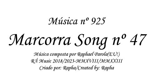 Música nº 925-Marcorra Song nº 47