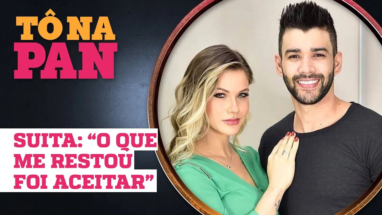 GUSTTAVO LIMA E ANDRESSA SUITA, O QUE ROLOU? | TÔ NA PAN