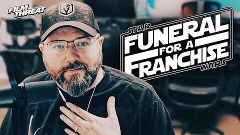 MATT KADISH'S STAR WARS EULOGY | Film Threat's Funeral for a Franchise
