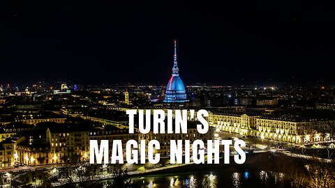Turin's Magic Nights #urban #music #adventure #travelmusic #turin #turingstory