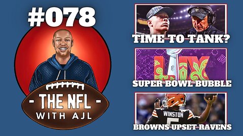 Saints Should Tank, Jets = Disaster, Browns Upset Ravens, Super Bowl Bubble, Eagles Blowout Bengals
