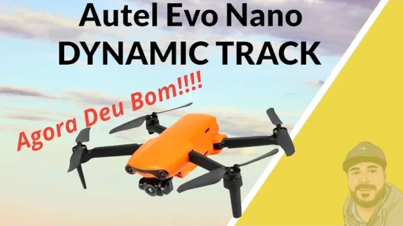Testando pela Segunda Vez o Dynamic Track so AUTEL EVO NANO. minha impressões.
