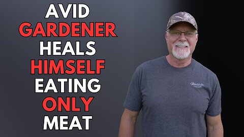 From Plants to Protein: Gardener's Healing Journey on a Meat Diet!