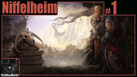 Niffelheim Playthrough | Part 1