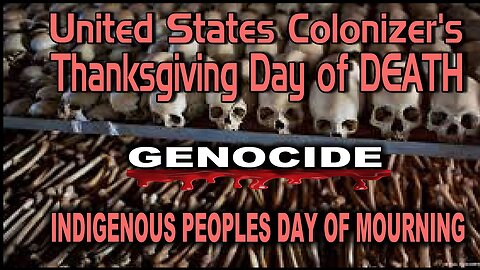 ⚠️Thanksgiving Colonizer🇺🇸 Day of Death❗️❗️ Indigenous Day of Mourning