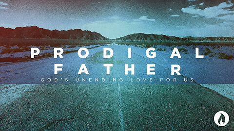 PRODIGAL FATHER (Full Service)