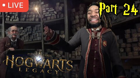 WE ALMOST DONE | Hogwarts Legacy [ Part 24 ]