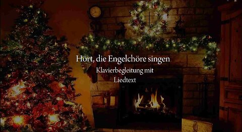 Hört, die Engelchöre singen