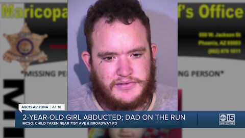 2-year-old girl abducted in south Phoenix, dad on the run