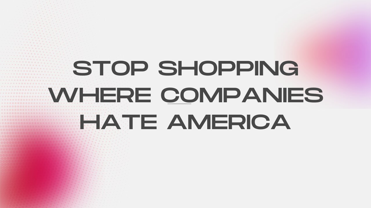 Don't Shop With America Hating Movie, Professional Sports and E-Commerce Portals Industries