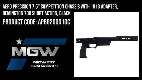 Aero Precision 7.5" Competition Chassis, 1913 Adapter, Remington 700 Short Action, Blk - APBG200010C