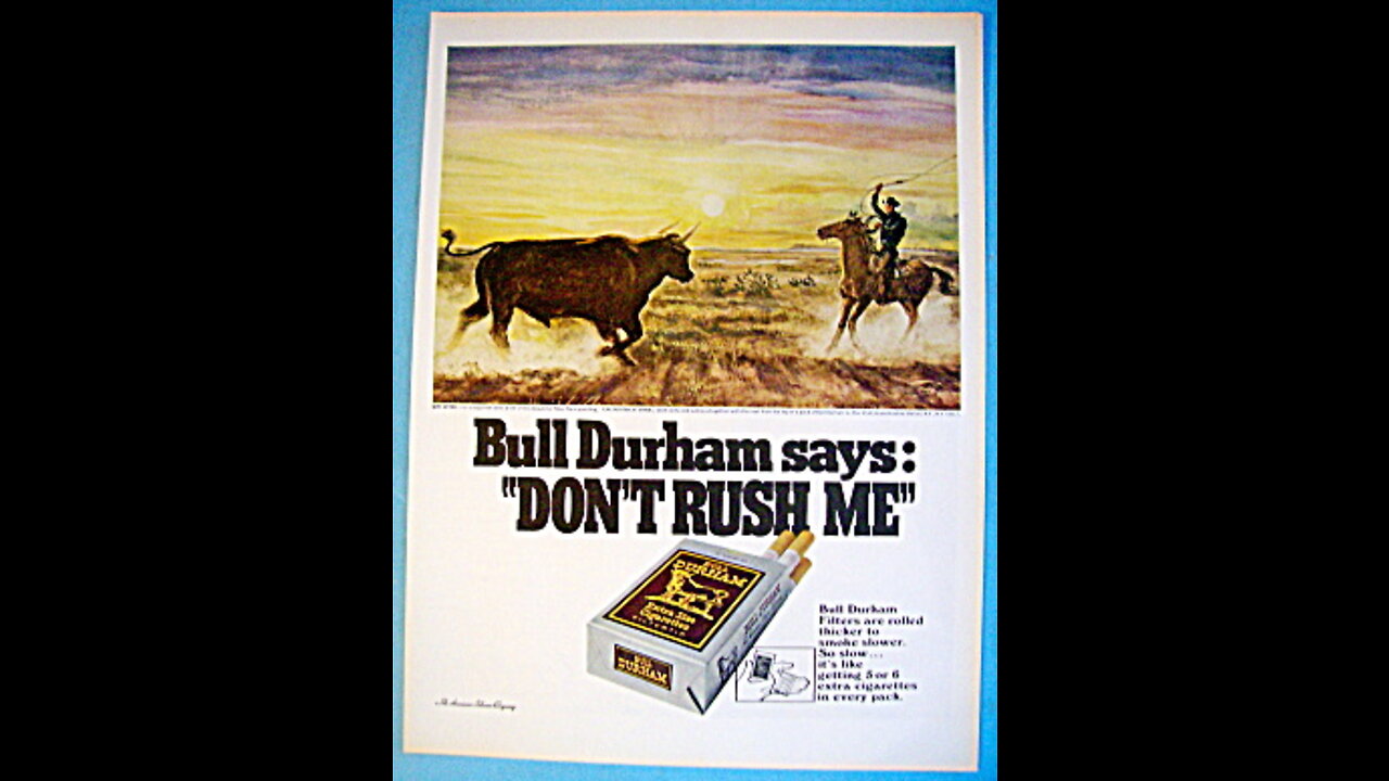 Genuine Bull Durham - the historic era of cigarettes