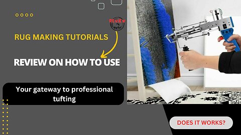 Rug Tufting Tutorials For Beginners | Rug Making At Home | Rug Tufting Tutorials
